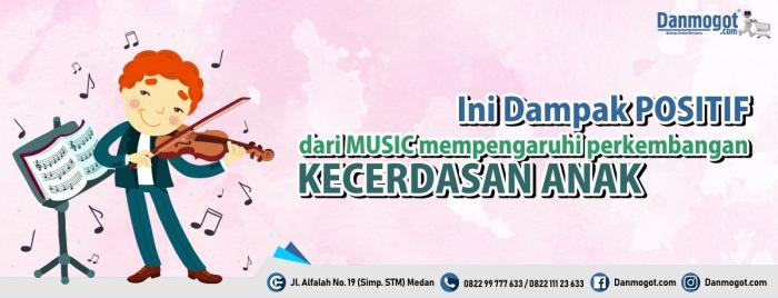 Dampak Positif dari Musik Pengaruhi Perkembangan Kecerdasan Anak