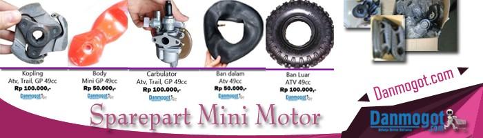 Mencari Sparepart Motor Mini ? Di Danmogot.Com Tempatnya.