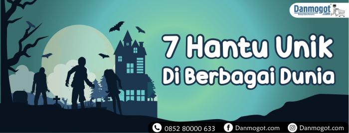 7 Hantu Unik Di Berbagai Negara
